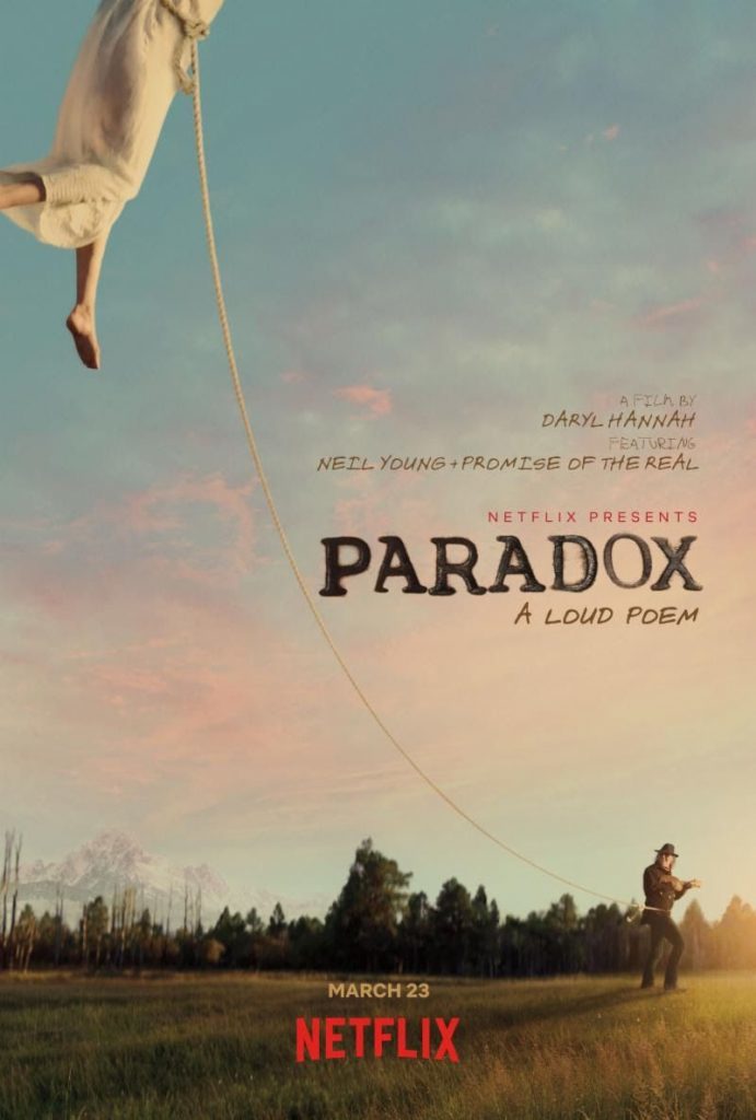 A Netflix comprou os direitos internacionais de exibição do filme Paradox, dirigido pela atriz Daryl Hannah e protagonizado por Neil Young.