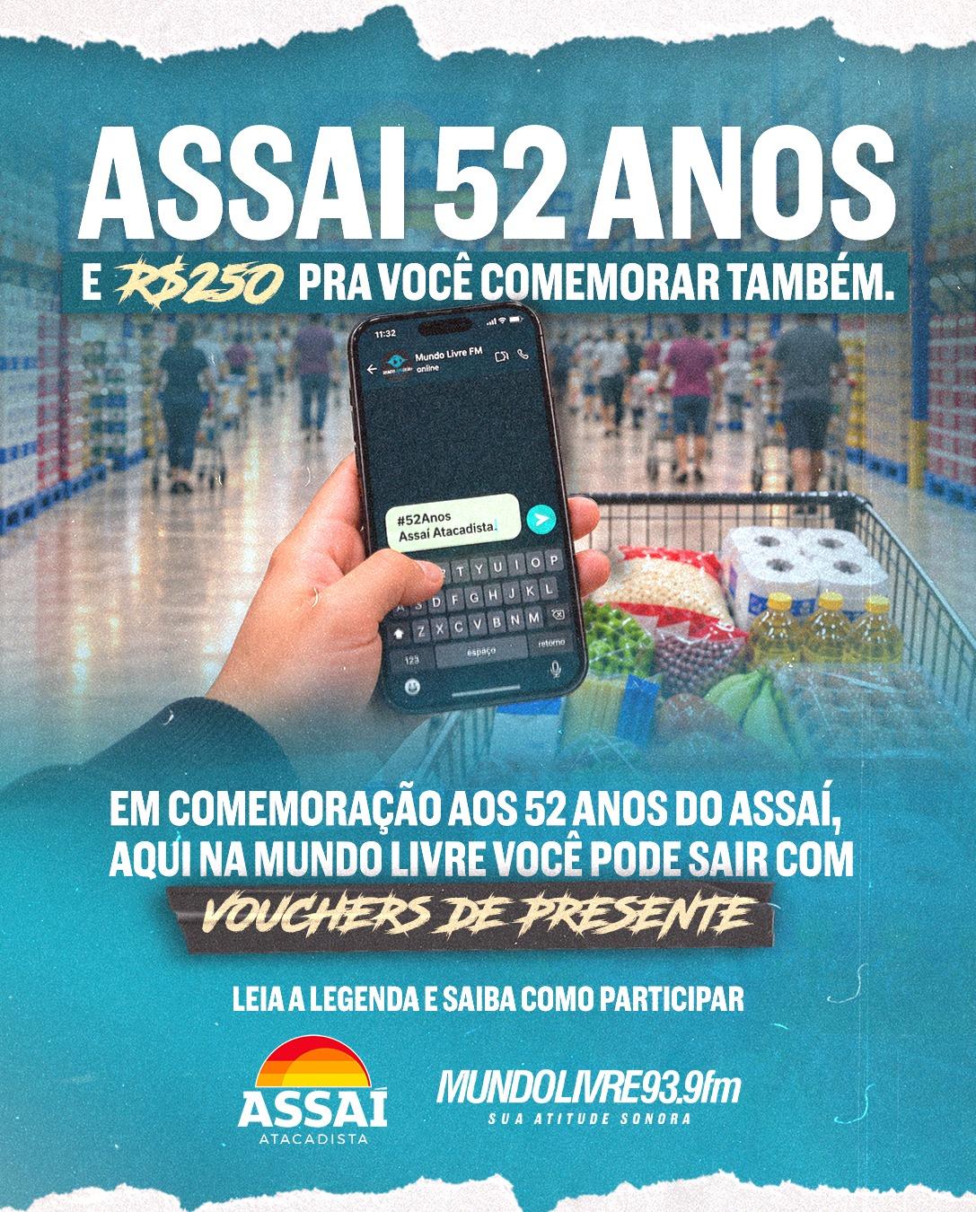 ASSAÍ COM A MUNDO LIVRE: GANHE VALE-COMPRAS DE R$ 250 PARA GASTAR NO ASSAÍ ATACADISTA