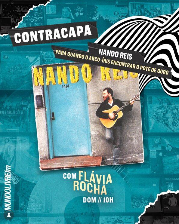 CONTRACAPA | Nando Reis - Para Quando o Arco-Íris Encontrar o Pote de Ouro | 11/10/26